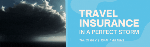 Travel insurance in a perfect storm - email banner